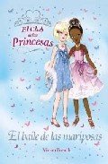 EL BAILE DE LAS MARIPOSAS. El club de las princesas
