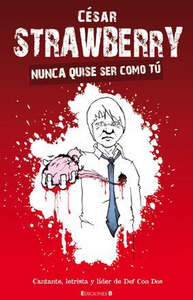 NUNCA QUISE SER COMO TÚ