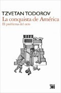 Portada de LA CONQUISTA DE AMÉRICA. El problema del otro