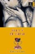 Portada de ELLA Y EL GRIAL