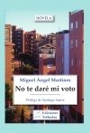 Portada de NO TE DARÉ MI VOTO
