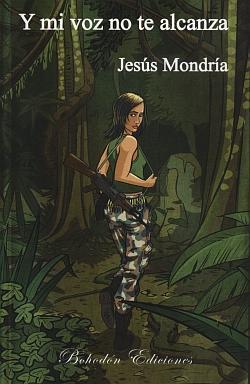 Portada de Y MI VOZ NO TE ALCANZA