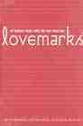 Portada de LOVEMARKS: El futuro más allá de las marcas
