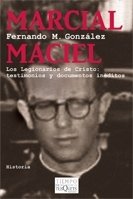Portada de MARCIAL MACIEL. Los Legionarios de Cristo: testimonios y documentos inéditos