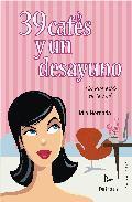 39 CAFES Y UN DESAYUNO. El amor está en la red