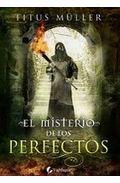 EL MISTERIO DE LOS PERFECTOS
