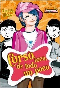 Portada de CURSO LOCO, DE TODO UN POCO