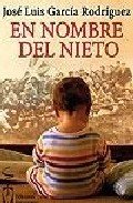 EN NOMBRE DEL NIETO