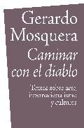Portada de CAMINAR CON EL DIABLO. Textos sobre arte, internacionalización y culturas
