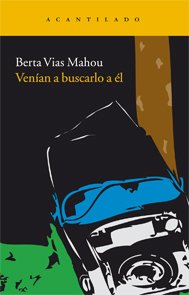 Portada de VENÍAN A BUSCARLO A ÉL