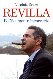 Portada de REVILLA. Políticamente incorrecto