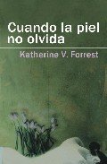 Portada de CUANDO LA PIEL NO OLVIDA