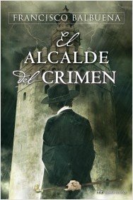 EL ALCALDE DEL CRIMEN