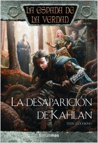 Portada de LA DESAPARICIÓN DE KAHLAN. La espada de la verdad 17