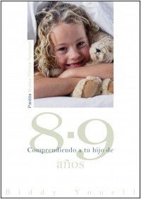Portada de COMPRENDIENDO A TU HIJO DE 8-9 AÑOS