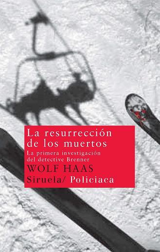 Portada de LA RESURRECCION DE LOS MUERTOS. La primera investigación del detective Brenner