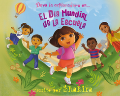 Portada de EL DÍA MUNDIAL DE LA ESCUELA. Dora exploradora