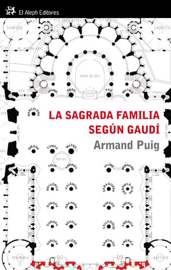 Portada de LA SAGRADA FAMILIA SEGÚN GAUDÍ