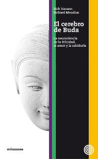Portada de EL CEREBRO DE BUDA. La neurociencia de la felicidad, el amor y la sabiduría