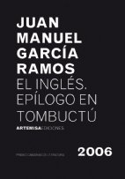 Portada de EL INGLÉS. EPILOGO EN TOMBUCTÚ