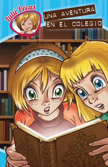 Portada de LULÚ PECAS: Una aventura en el colegio