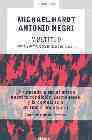 MULTITUD. Guerra y democracia en la era del imperio