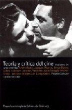 TEORIA Y CRÍTICA DEL CINE. Avatares de una cinefilia