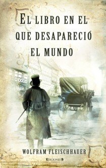 Portada de EL LIBRO EN EL QUE DESAPARECIÓ EL MUNDO