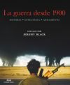 Portada de LA GUERRA DESDE 1900