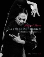 Portada de LA VOZ DE LOS FLAMENCOS. Retratos y autorretratos