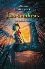 LAS SOMBRAS. Los libros de Otrolugar 1