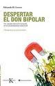 Portada de DESPERTAR EL DON BIPOLAR