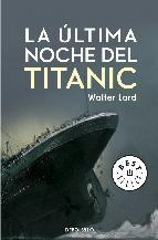 LA ÚLTIMA NOCHE DEL TITANIC