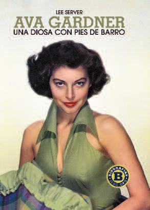 Portada de AVA GARDNER. Una diosa con pies de barro