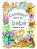 Portada de CANCIONES PARA MI BEBÉ