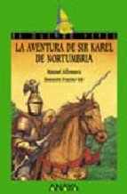 LA AVENTURA DE SIR KAREL DE NORTUMBRIA