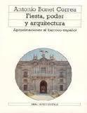 FIESTA, PODER Y ARQUITECTURA
