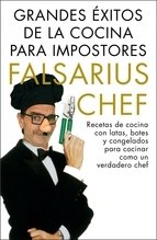 GRANDES ÉXITOS DE LA COCINA PARA IMPOSTORES