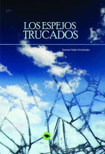 Portada de LOS ESPEJOS TRUCADOS