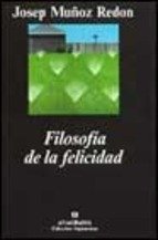FILOSOFÍA DE LA FELICIDAD