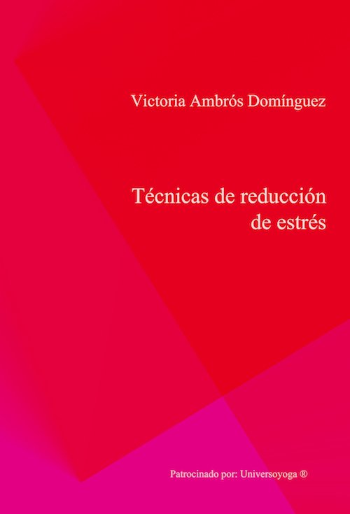 Portada de TÉCNICAS DE REDUCCIÓN DEL ESTRÉS