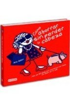 CÓMO AHORRAR SIN PERDER LA CABEZA