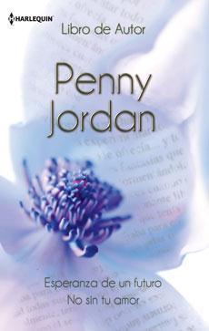 Portada de ESPERANZA DE UN FUTURO; NO SIN TU AMOR