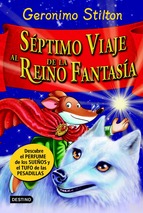 SÉPTIMO VIAJE AL REINO DE LA FANTASÍA. Descubre le perfume de los sueños y el tufo de las pesadillas