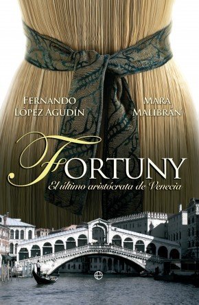 Portada de FORTUNY. El último aristócrata de Venecia