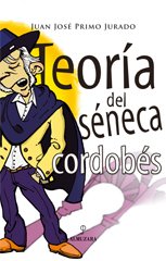 TEORÍA DEL SÉNECA CORDOBÉS
