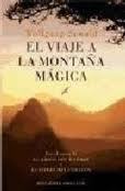 EL VIAJE A LA MONTAÑA MÁGICA