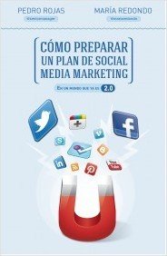 CÓMO PREPARAR UN PLAN DE SOCIAL MEDIA MARKETING