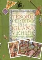 EL TESORO PERDIDO DE LA IGUANA VERDE