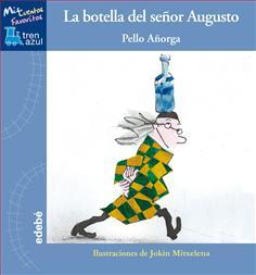 Portada de LA BOTELLA DEL SEÑOR AUGUSTO